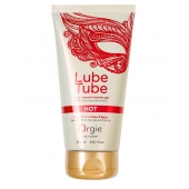 Интимный гель на водной основе Lube Tube Hot с разогревающим эффектом - 150 мл. - ORGIE - купить с доставкой в Великом Новгороде