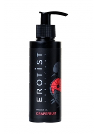 Массажное масло Erotist GRAPEFRUIT с ароматом грейпфрута - 150 мл. - Erotist Lubricants - купить с доставкой в Великом Новгороде