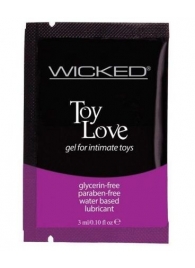 Лубрикант на водной основе для использования с игрушками WICKED Toy Love - 3 мл. - Wicked - купить с доставкой в Великом Новгороде