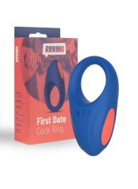 Синее эрекционное кольцо RRRING First Date Cock Ring - FeelzToys - в Великом Новгороде купить с доставкой