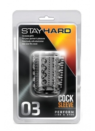 Прозрачная насадка с шипами и шишечками STAY HARD COCK SLEEVE 03 CLEAR - Blush Novelties - в Великом Новгороде купить с доставкой